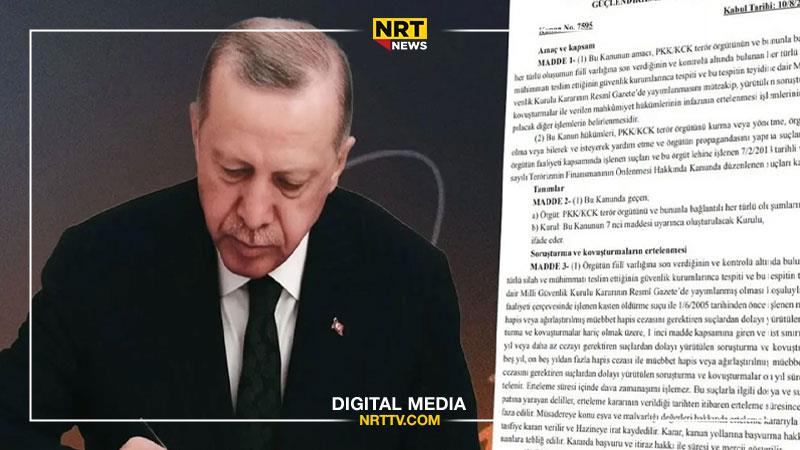 ئەردۆغان پڕۆژەیاسای پڕۆسەی ئاشتیی واژۆ کرد و یاساکە چووە بواری جێبەجێکردنەوە

